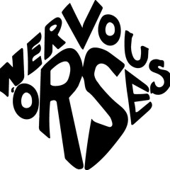 Nervous 'Orse