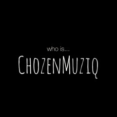 ChozenMuziq