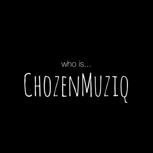 ChozenMuziq’s avatar