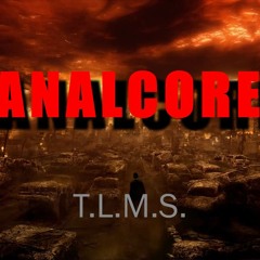 Analcore - Out of Control - [avaible on CRITICAL HIT RECORDS#120dB]