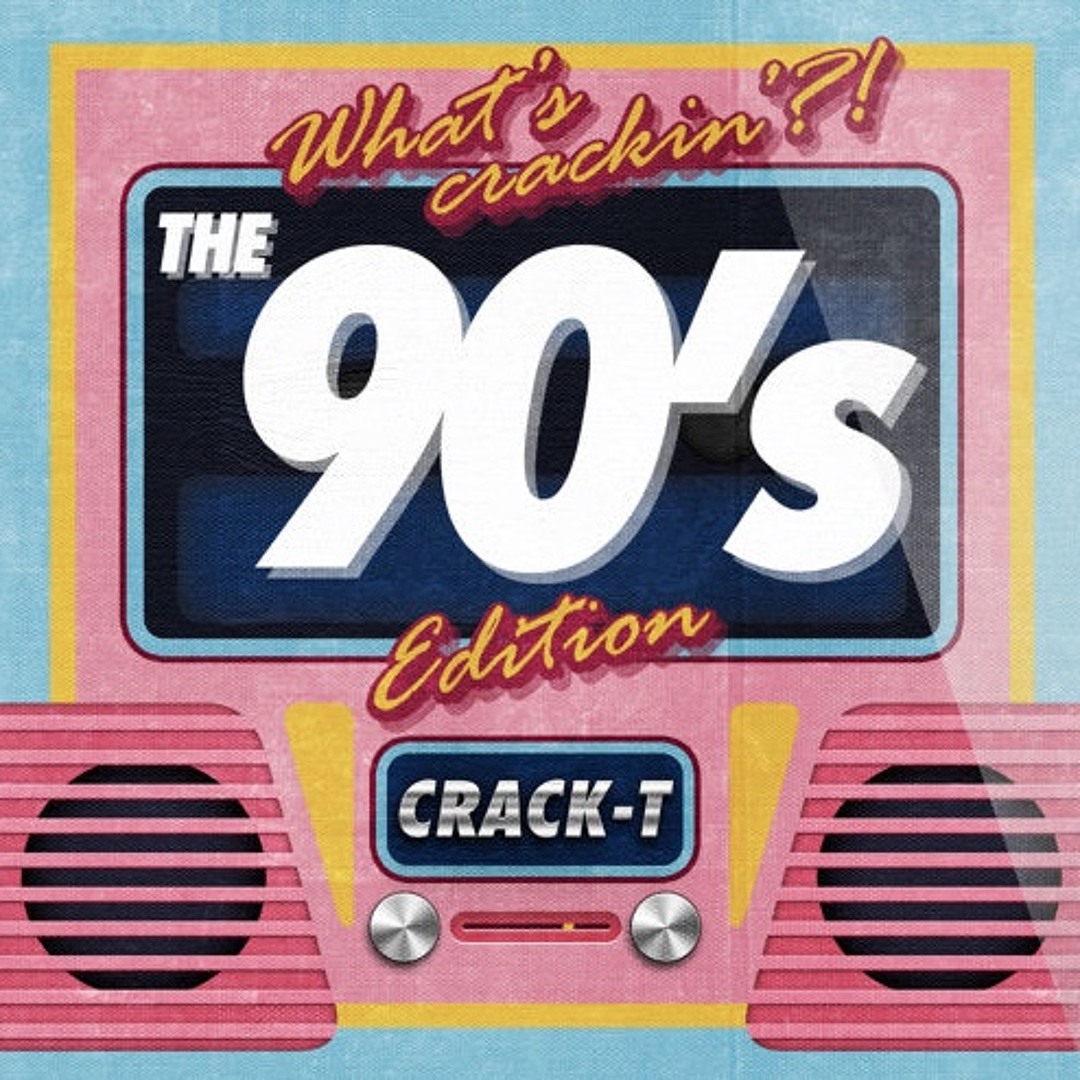 Stream Crack-T´s 90 Mix music | Listen to songs, albums, playlists