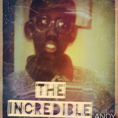 The Incredible Cweezy