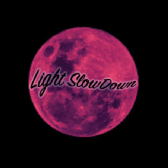 Light Slow Down