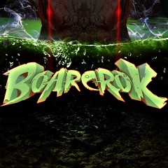 BOARCROK REMIXES / BOOTLEGS