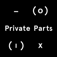 Private Parts