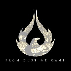 FromDustWeCameOfficial