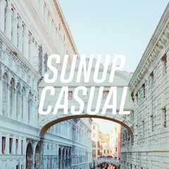 Sunup Casual