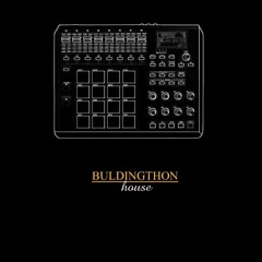 Buldingthon House Beats