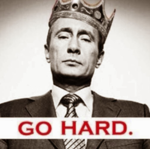 Go Hard Vladimir Putin