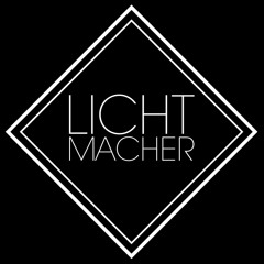 Lichtmacher