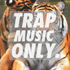 TrapMusicOnly