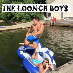 The Loonch Boys