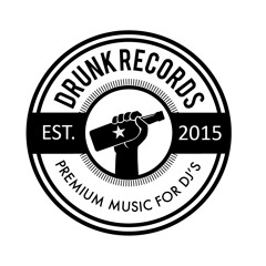 DRUNK RECORDS