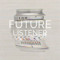 Future Listener