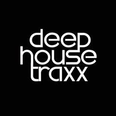 Deep House Traxx