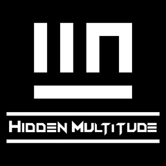 Hidden Multitude