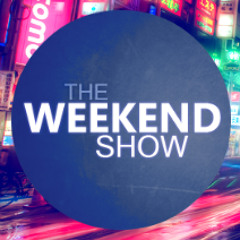 The Weekend Show