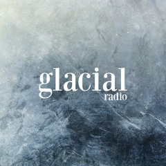 Glacial Radio