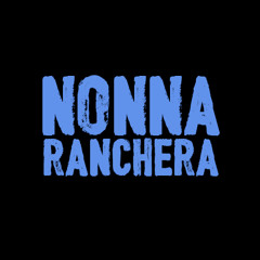 Nonna Ranchera
