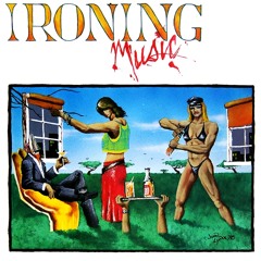 Ironing Music