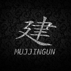 MujjinGun