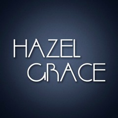 Hazel Grace