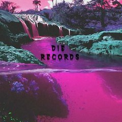D.I.E Records