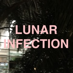 Lunar Infection