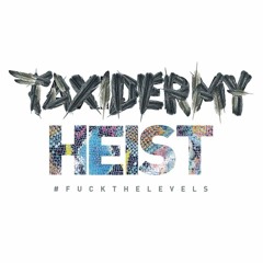 Taxidermy Heist