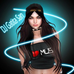 DjGatita San