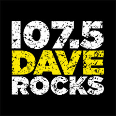 107.5 Dave Rocks