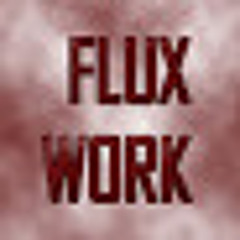 Fluxwork