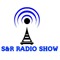 S&R Radio Show