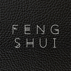 Feng Shui