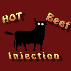 Hotbeefinjection