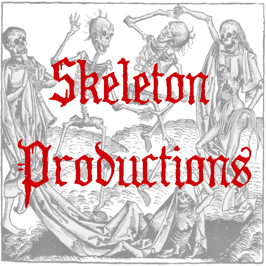 Skeleton Productions Skeleton Productions
