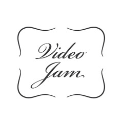 Video Jam