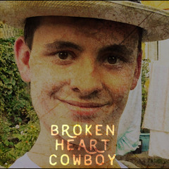 The Broken Heart Cowboy