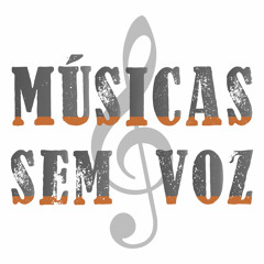 Músicas Sem Voz