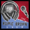 The Rome Brown Show