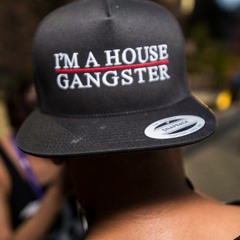 GangsterOfHouse