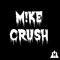 M!ke Crush