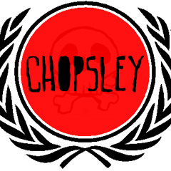 Chopsley