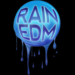Rain EDM