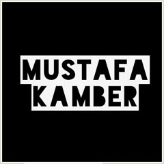 Mustafa Kamber