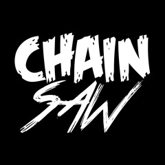 CHAINSAW