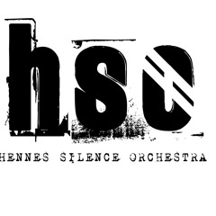HENNES SILENCE ORCHESTRA