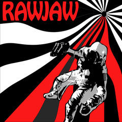 Raw Jaw