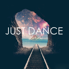 .JUST DANCE.