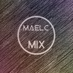 MAELC DJ'S